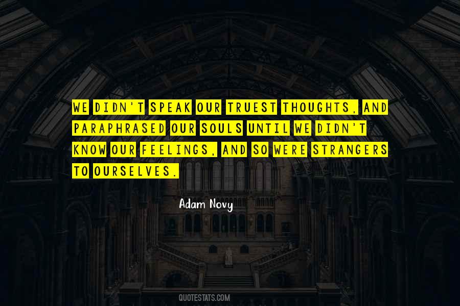 Adam Novy Quotes #1289621