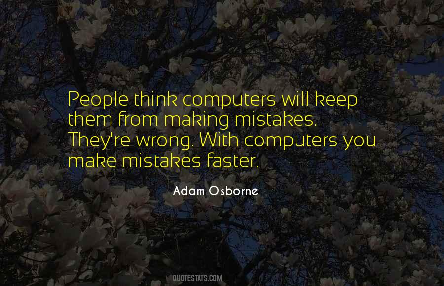 Adam Osborne Quotes #929393