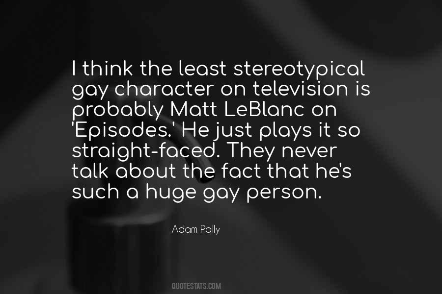 Adam Pally Quotes #1343417