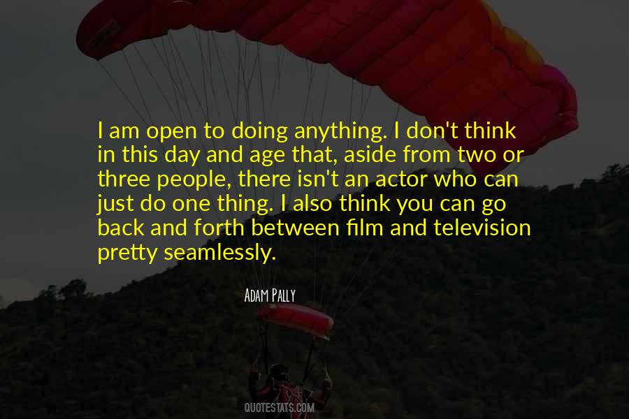 Adam Pally Quotes #404582