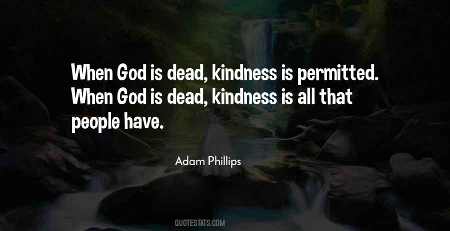 Adam Phillips Quotes #1617121