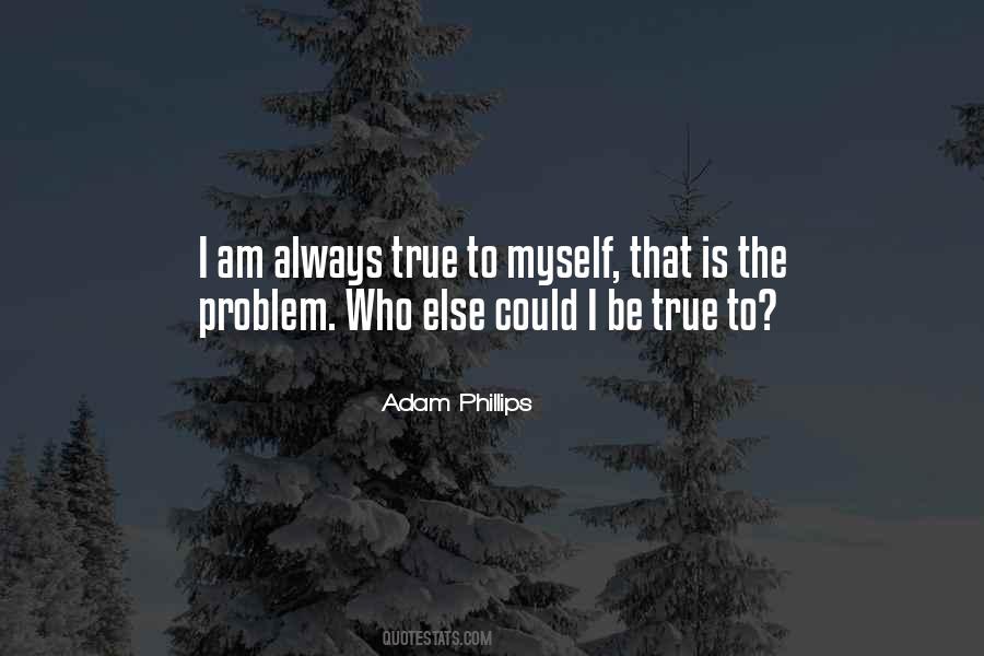 Adam Phillips Quotes #750809
