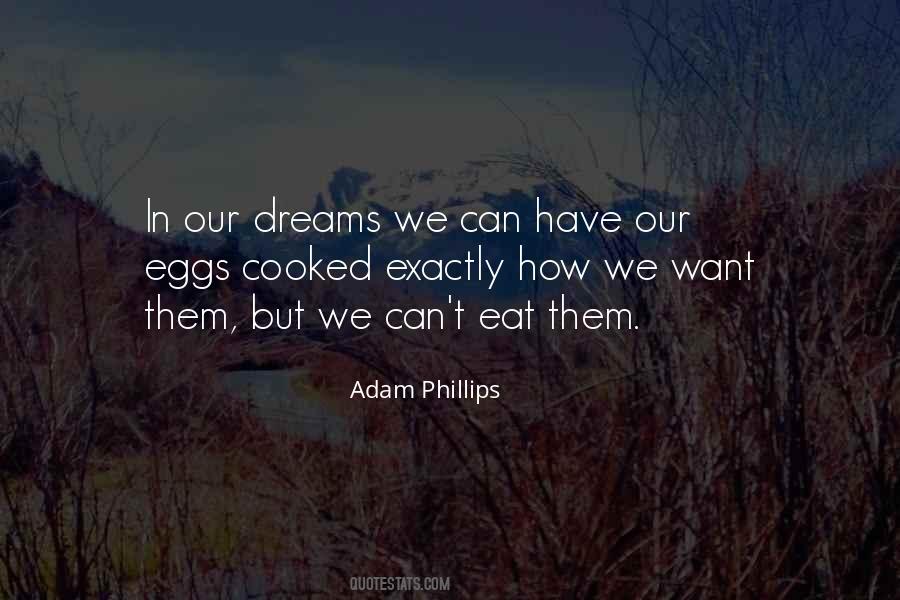 Adam Phillips Quotes #784817