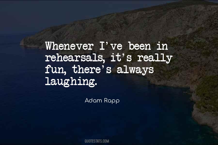 Adam Rapp Quotes #1053975