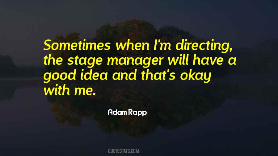 Adam Rapp Quotes #506672