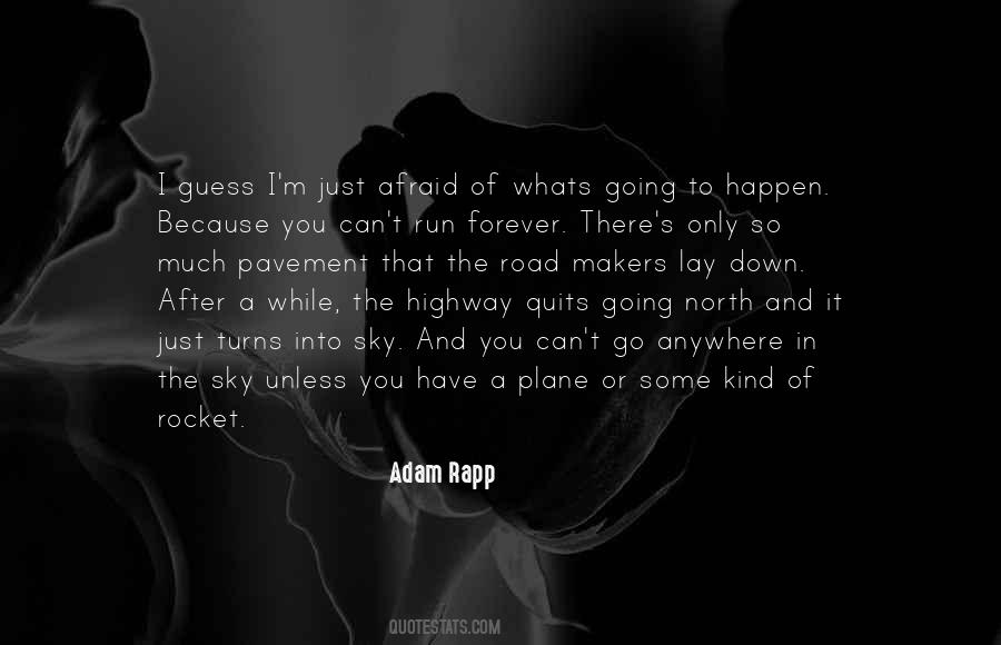 Adam Rapp Quotes #722351