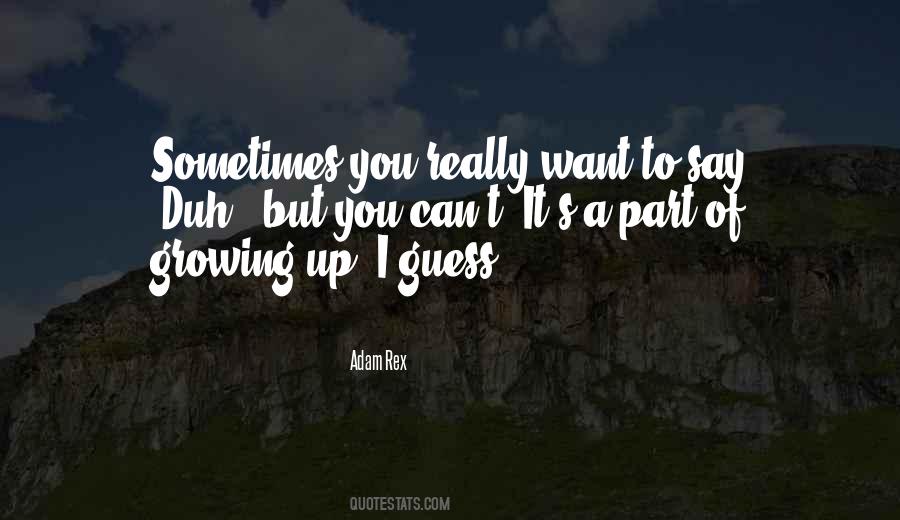 Adam Rex Quotes #1828650
