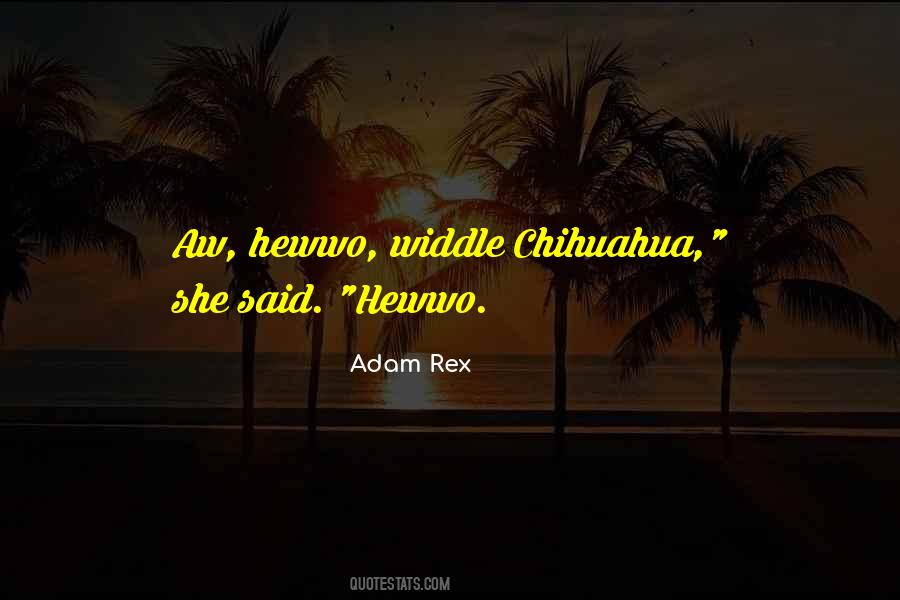 Adam Rex Quotes #304619