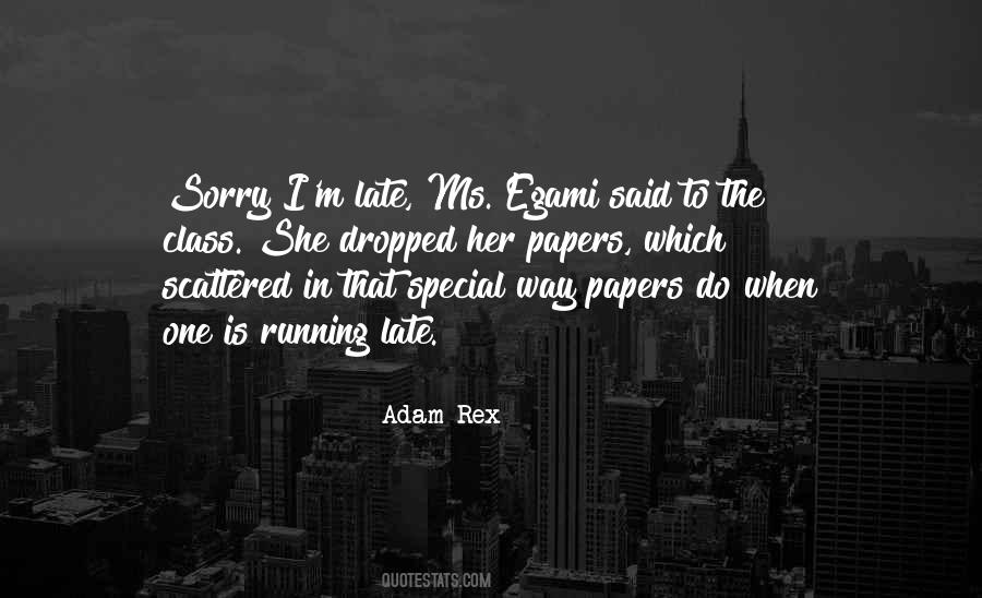 Adam Rex Quotes #454618