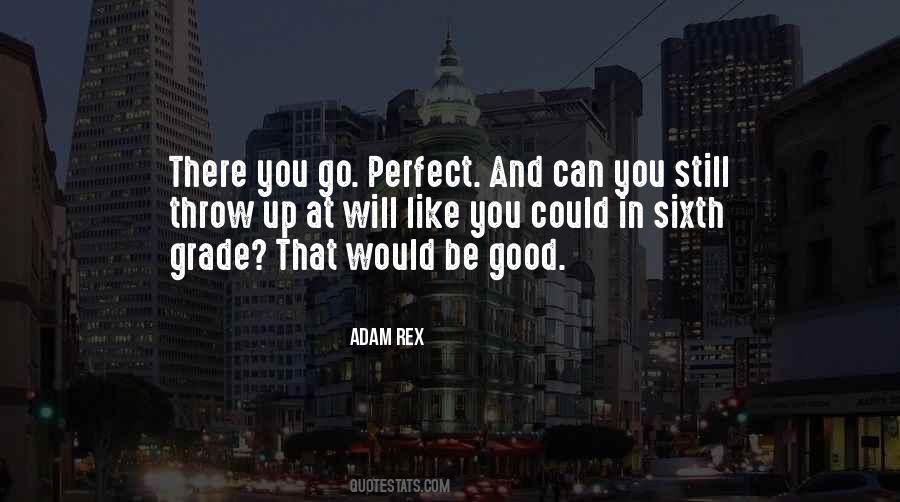 Adam Rex Quotes #670692