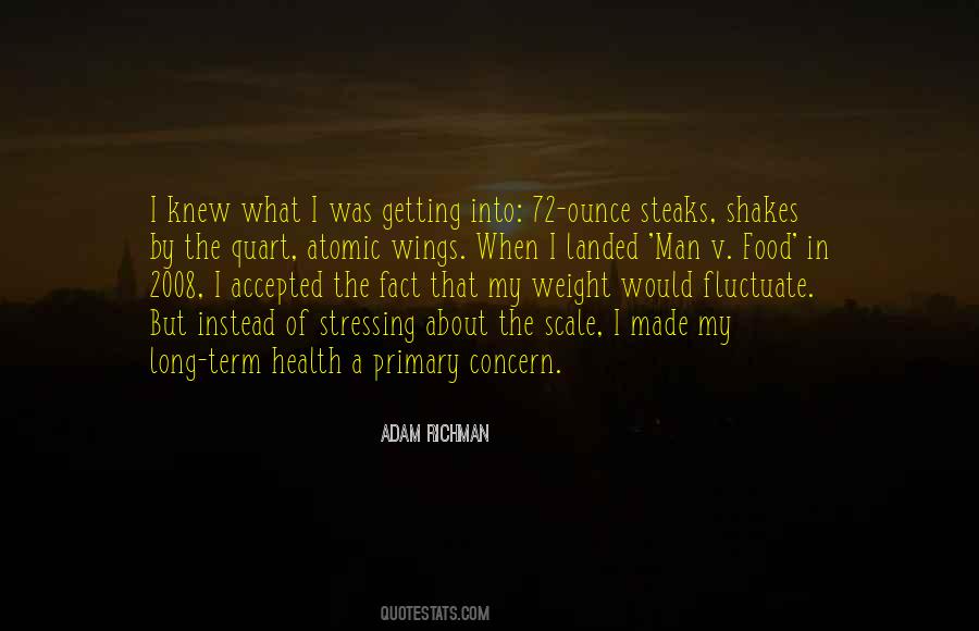 Adam Richman Quotes #1719440