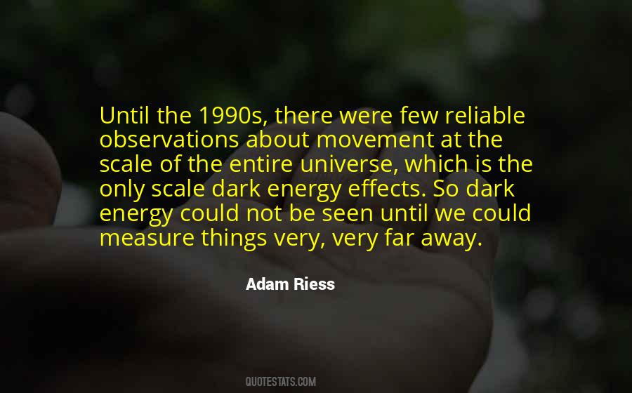 Adam Riess Quotes #742442