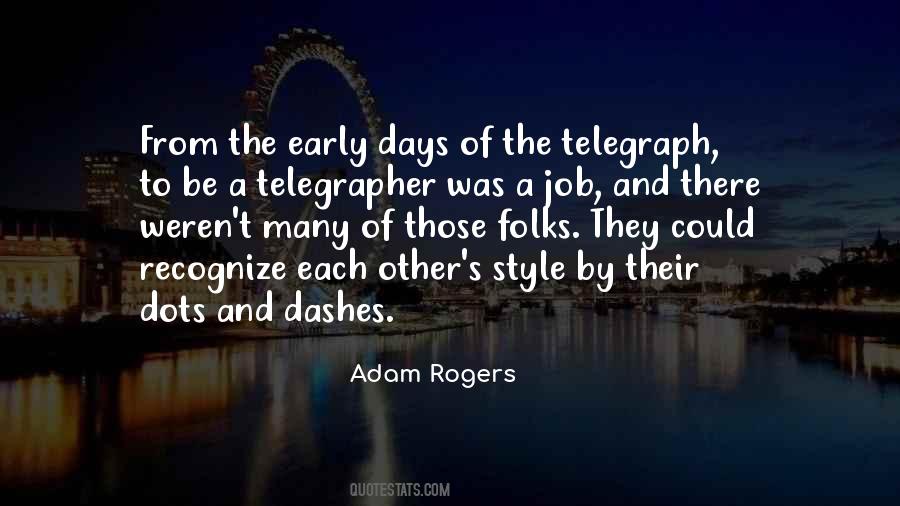 Adam Rogers Quotes #668062