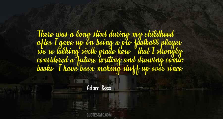 Adam Ross Quotes #144768