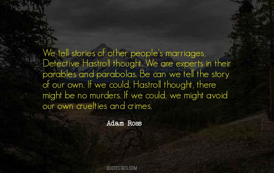 Adam Ross Quotes #510862