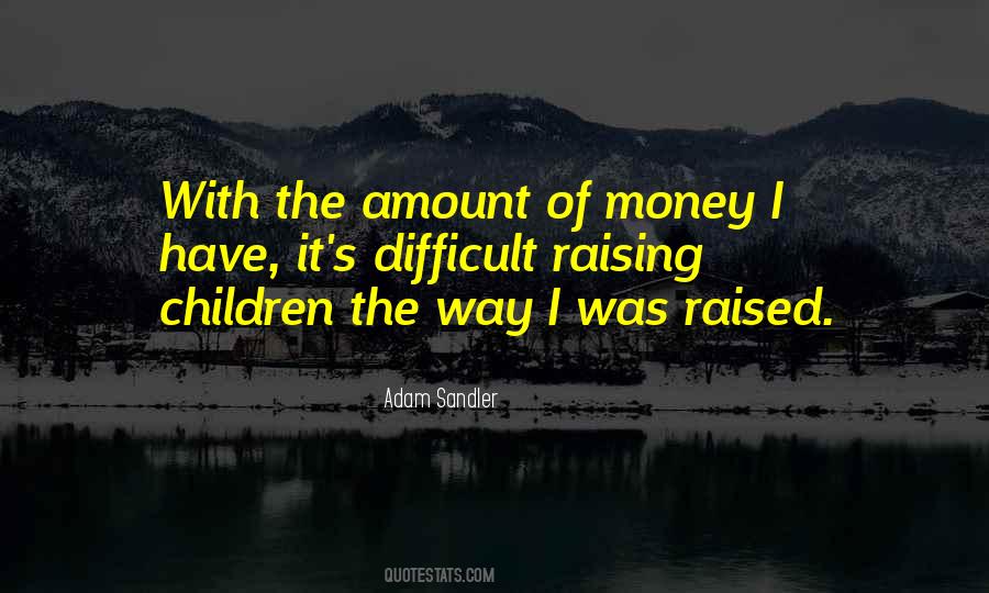 Adam Sandler Quotes #1238460