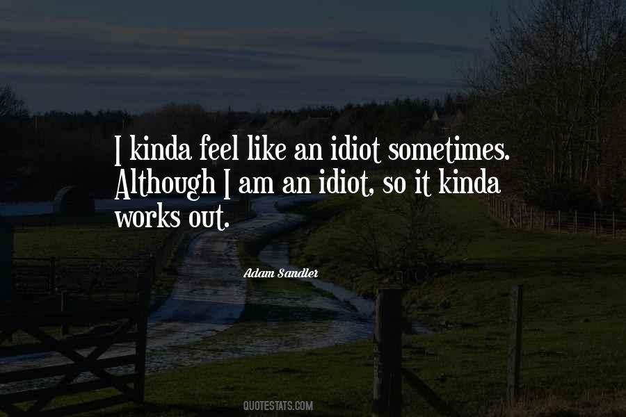 Adam Sandler Quotes #1455241