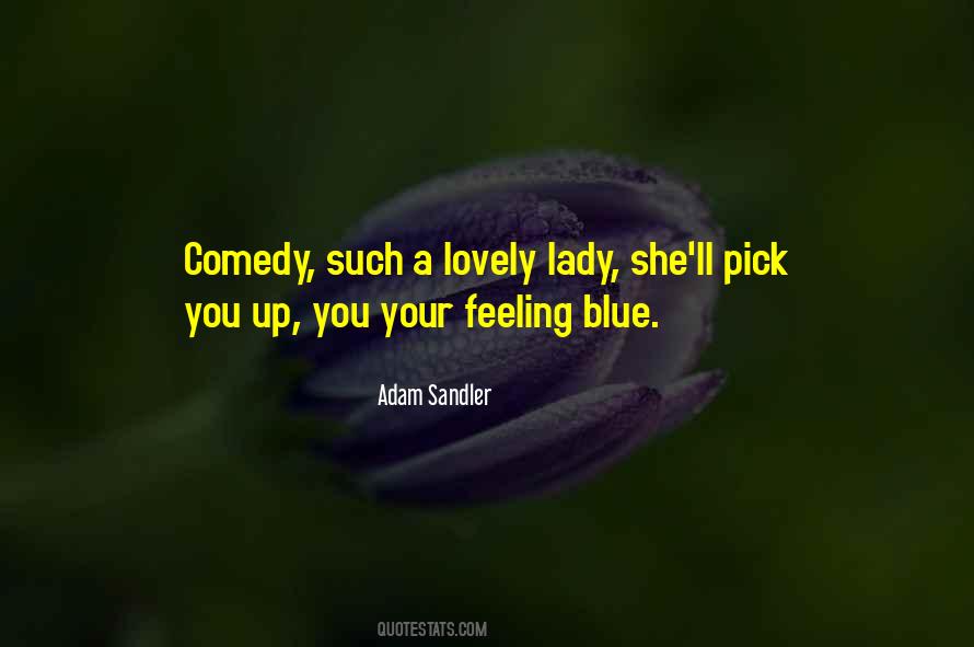 Adam Sandler Quotes #1564742