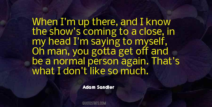 Adam Sandler Quotes #1651344