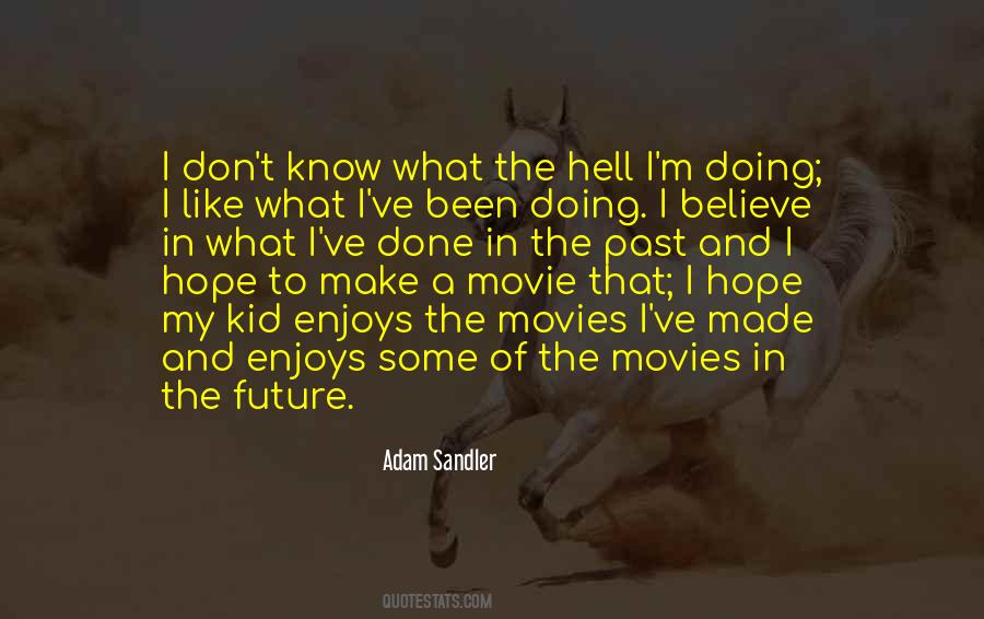 Adam Sandler Quotes #691784