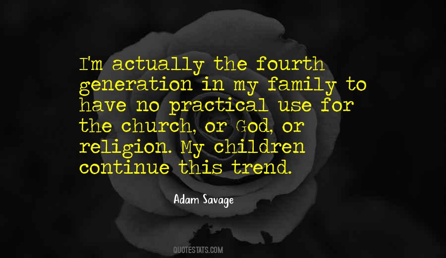 Adam Savage Quotes #1669270