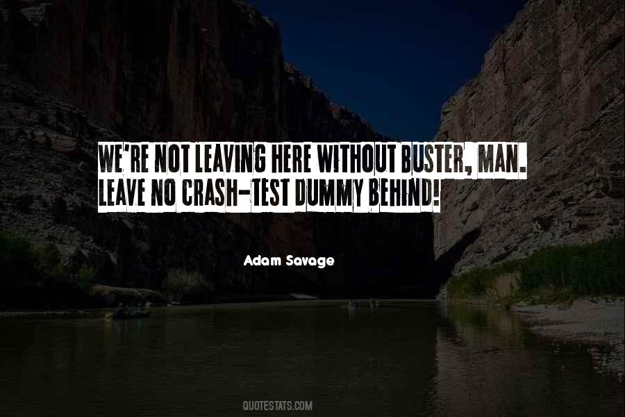 Adam Savage Quotes #226143