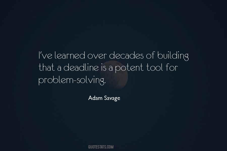 Adam Savage Quotes #438235
