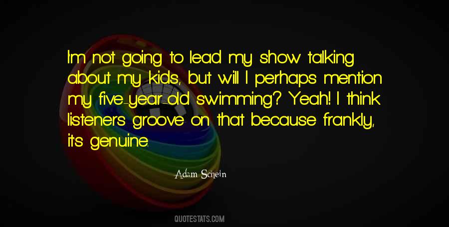 Adam Schein Quotes #1538531