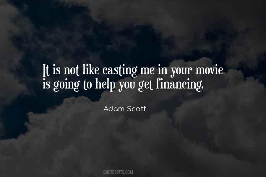 Adam Scott Quotes #1553274