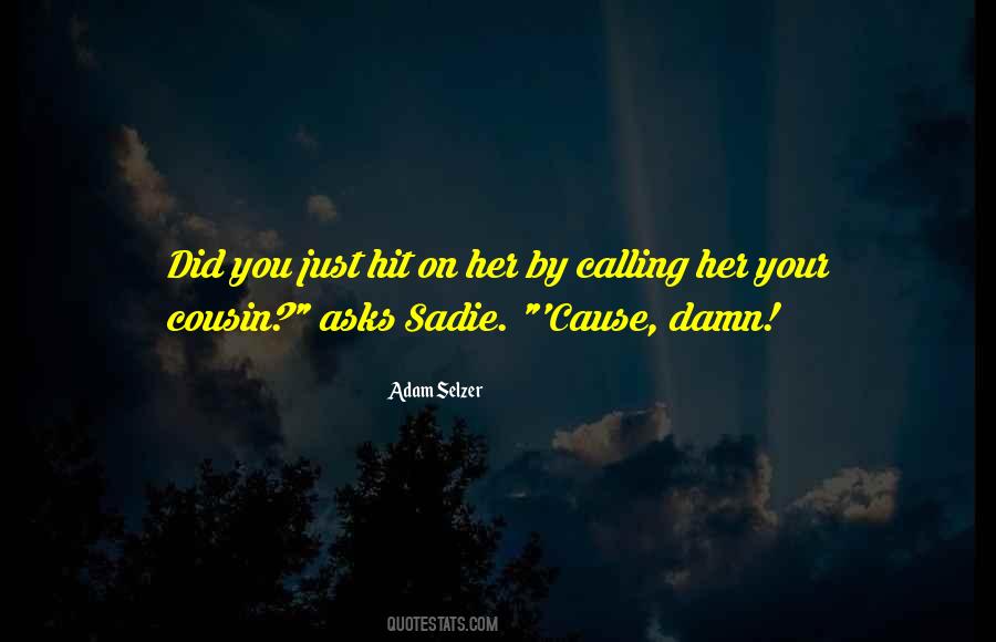 Adam Selzer Quotes #1799814
