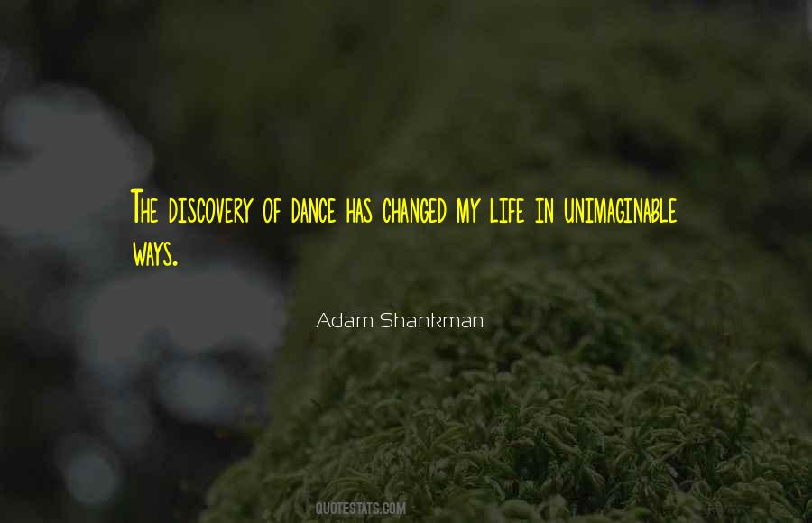 Adam Shankman Quotes #1737270