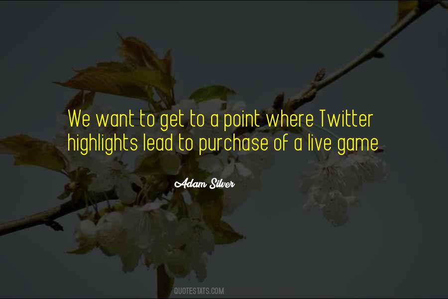 Adam Silver Quotes #992160 Adam Silver Quotes #992160