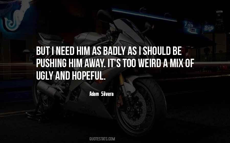 Adam Silvera Quotes #1423380
