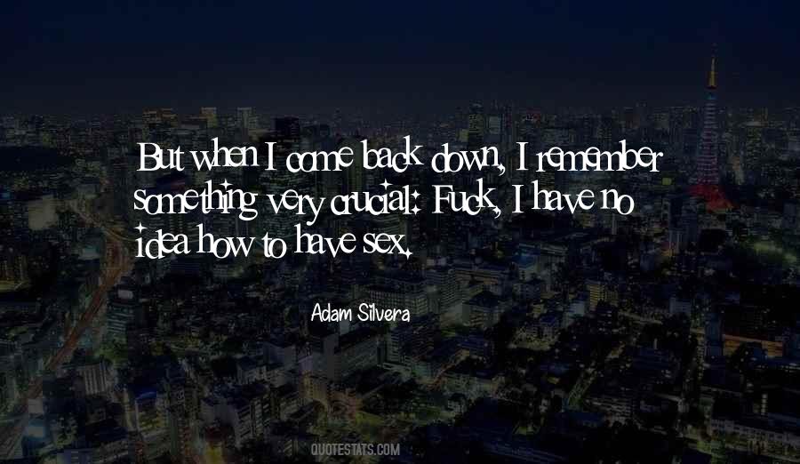 Adam Silvera Quotes #1446148