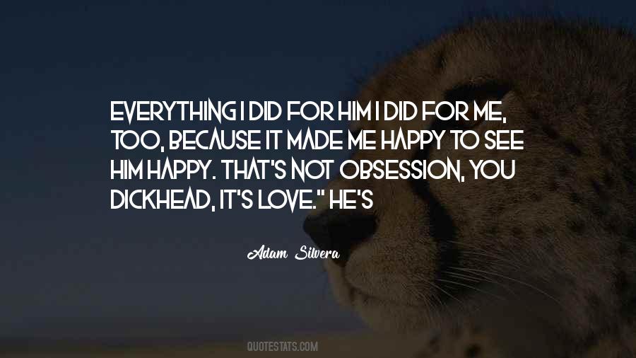 Adam Silvera Quotes #1467960