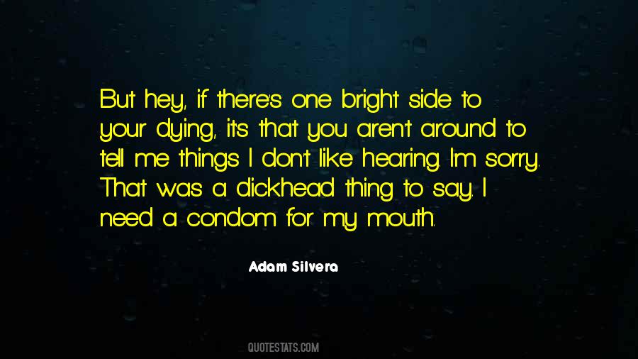 Adam Silvera Quotes #1505547