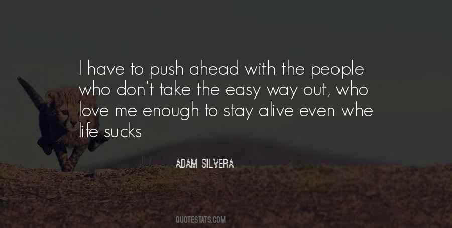 Adam Silvera Quotes #1582048