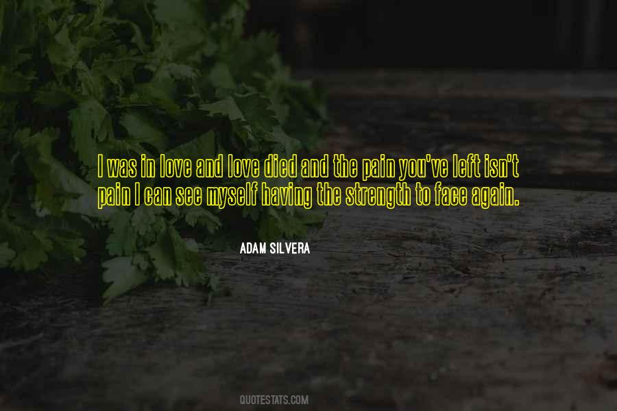 Adam Silvera Quotes #603159