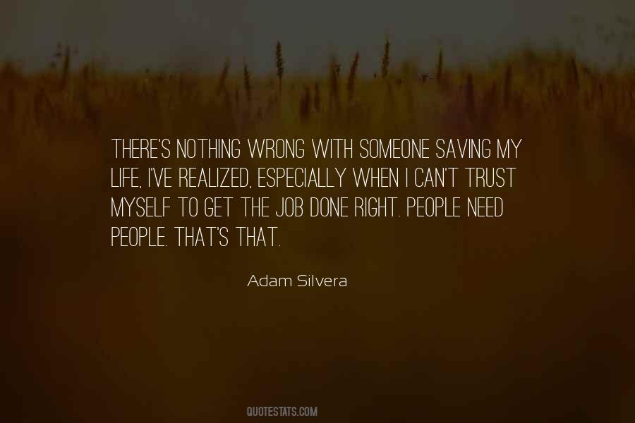 Adam Silvera Quotes #641134