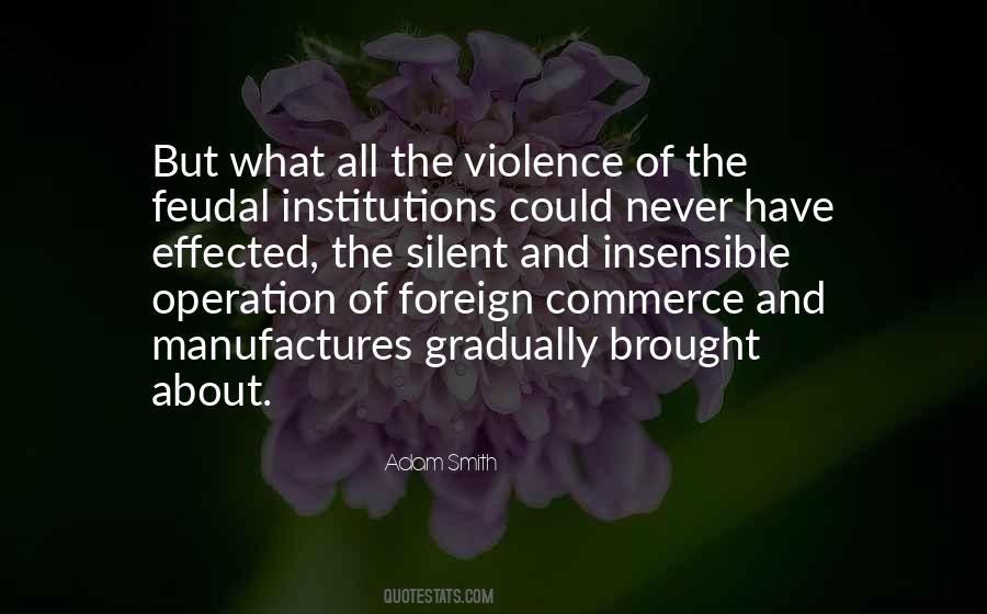 Adam Smith Quotes #246963