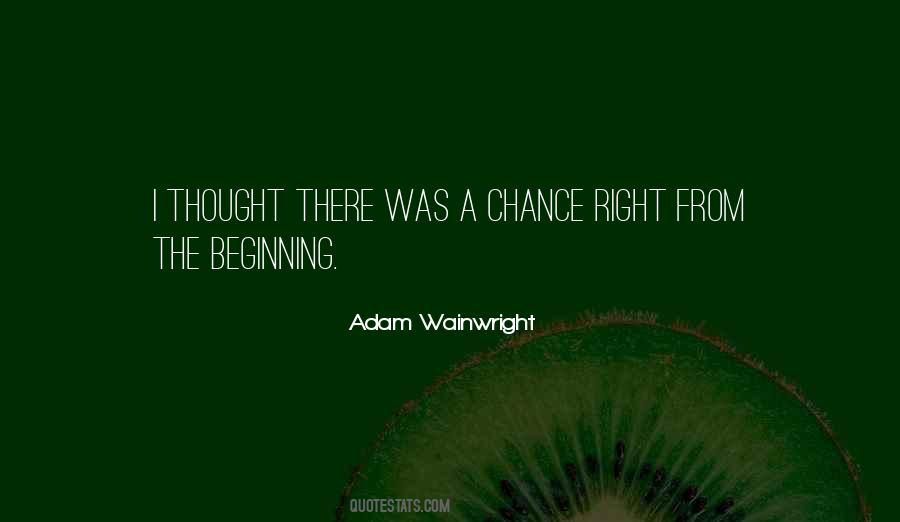 Adam Wainwright Quotes #415900