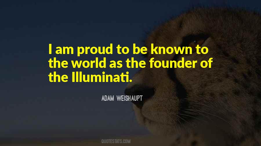 Adam Weishaupt Quotes #49300