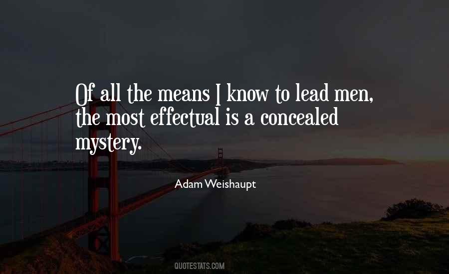 Adam Weishaupt Quotes #648427
