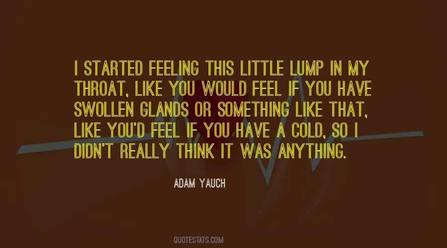 Adam Yauch Quotes #1511794