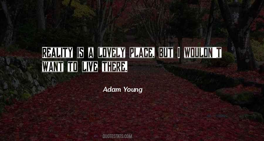 Adam Young Quotes #1164494