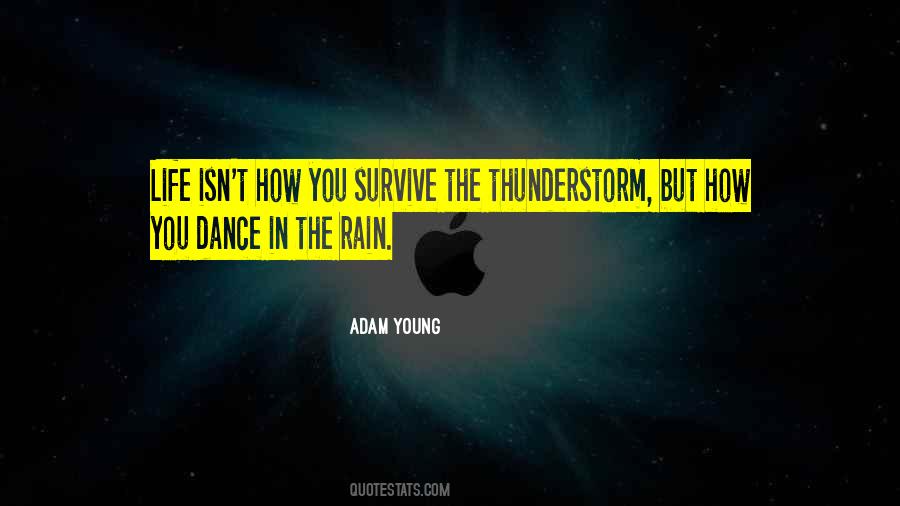 Adam Young Quotes #1333019