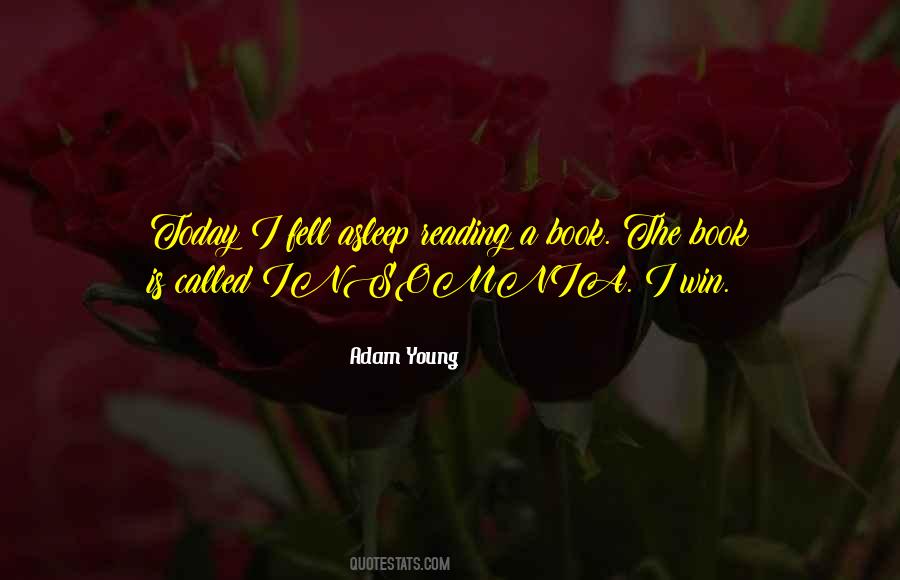 Adam Young Quotes #1619959