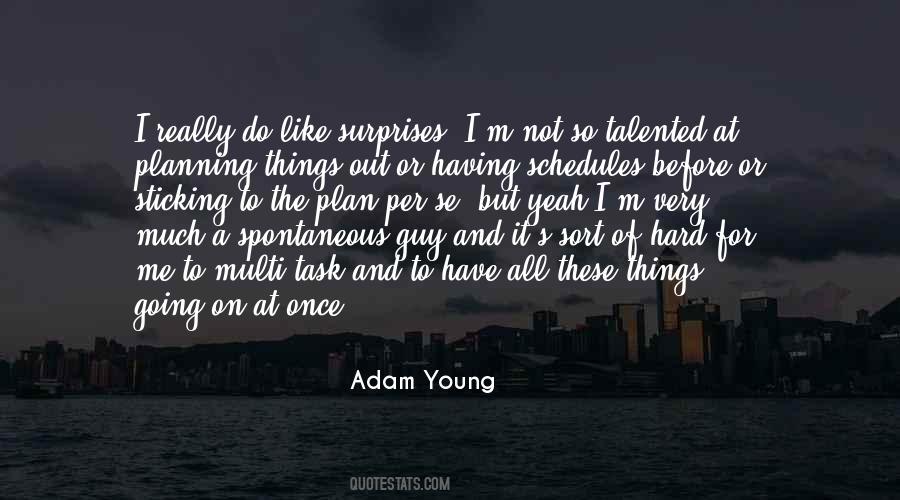 Adam Young Quotes #46652