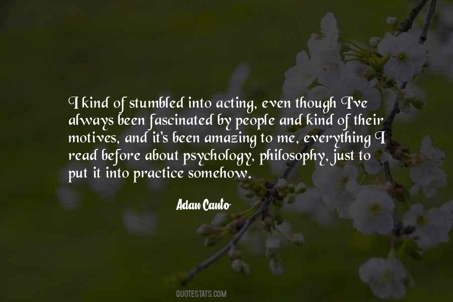 Adan Canto Quotes #1190180