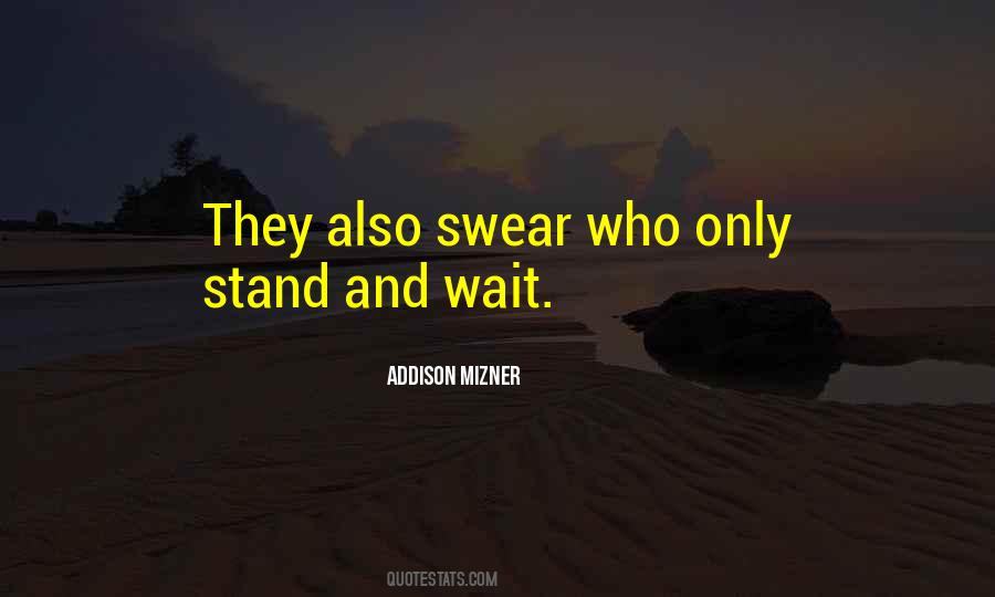 Addison Mizner Quotes #181078